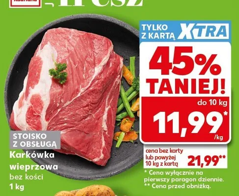 Karkówka wieprzowa bez kości promocja w Kaufland