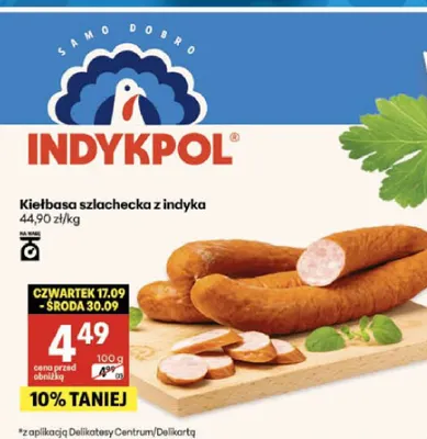 Kiełbasa szlachecka z indyka Indykpol promocja w Delikatesy Centrum