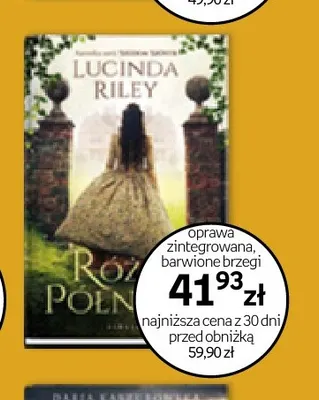 Książka Róża północy Lucinda Riley oprawa zintegrowana barwione brzegi promocja w Empik