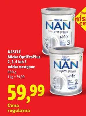 Mleko następne Nestlé NAN OptiPro Plus 2 promocja w Lidl
