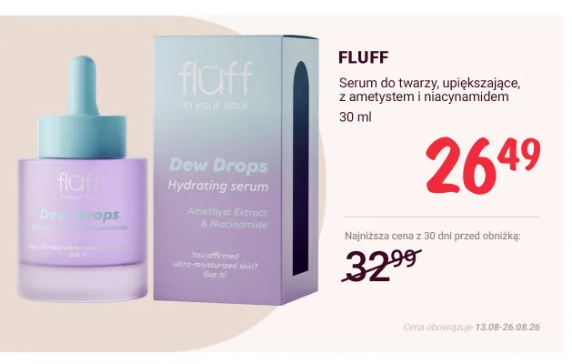 Serum do twarzy upiększające Fluff Dew Drops promocja w Rossmann
