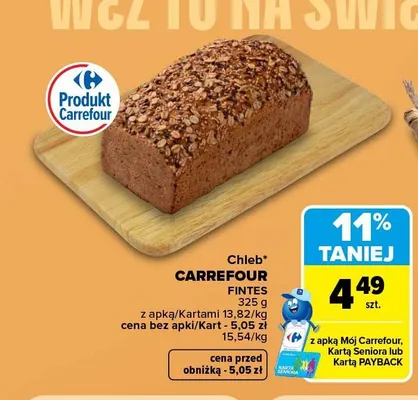 Chleb Carrefour Fintes promocja w Carrefour Market