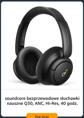 Słuchawki bezprzewodowe nauszne Soundcore Q30 Anc Hi-Res promocja w Amazon