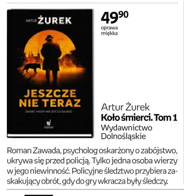 Książka Artur Żurek Koło śmierci. Tom 1 Wydawnictwo Dolnośląskie promocja w Empik