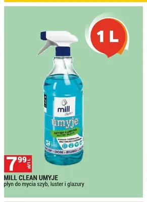 Płyn do mycia szyb, luster i glazury Mill Clean Umyje promocja w Merkury Market