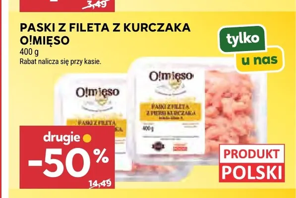Paski z fileta z kurczaka O!mięso promocja w Stokrotka
