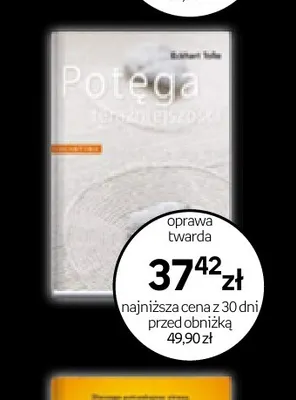 Książka Potęga teraźniejszości Eckhart Tolle oprawa twarda promocja w Empik