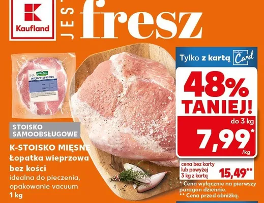 Łopatka wieprzowa bez kości idealna do pieczenia, opakowanie vacuum promocja w Kaufland