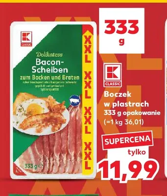 Boczek w plastrach K-Classic promocja w Kaufland