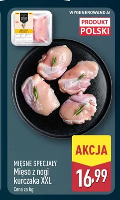 Mięso z nogi kurczaka XXL Mięsne Specjały promocja w Aldi