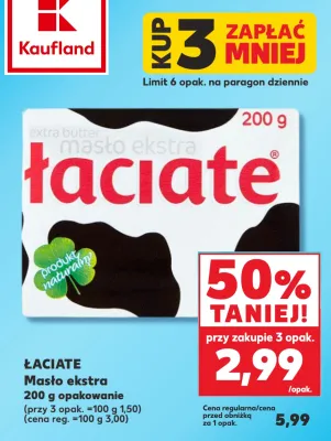 Masło ekstra Łaciate promocja w Kaufland