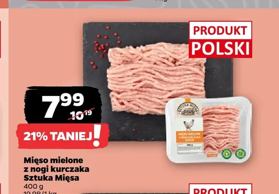 Mięso mielone z nogi kurczaka Sztuka Mięsa promocja w Netto