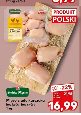 Mięso z uda kurczaka bez kości bez skóry Stoisko Mięsne promocja w Kaufland