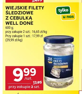 Wiejskie filety śledziowe z cebulką Well Done promocja w Stokrotka