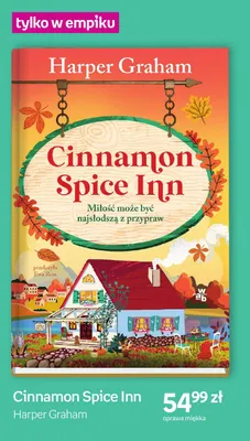 Książka Cinnamon Spice Inn Harper Graham oprawa miękka promocja w Empik