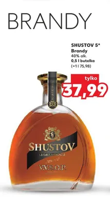 Brandy Shustov 5* promocja w Kaufland