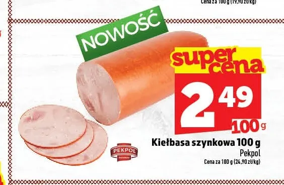 Kiełbasa szynkowa Pekpol promocja w TOPAZ