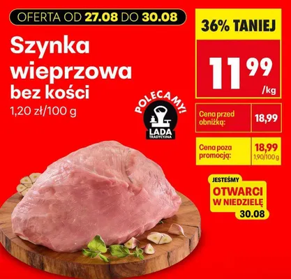 Szynka wieprzowa bez kości promocja w Biedronka