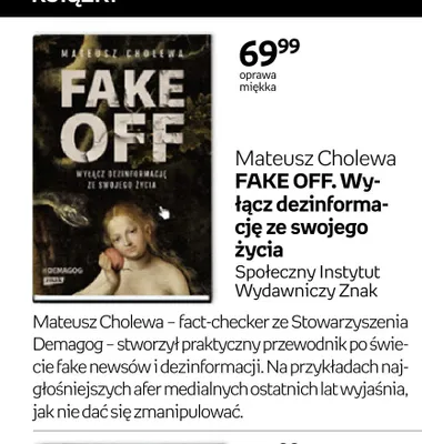 Książka FAKE OFF. Wyłącz dezinformację ze swojego życia Mateusz Cholewa promocja w Empik