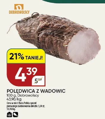 Polędwica z Wadowic Dobrowolscy promocja w Chata Polska
