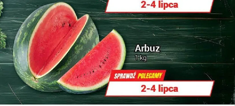 Arbuz promocja w Premium Nasz Sklep