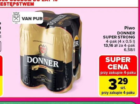 Piwo Donner Super Strong 4-pak promocja w Carrefour