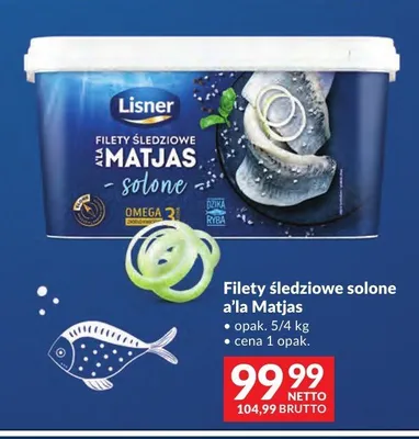 Filety śledziowe solone a'la Matjas Lisner promocja w Makro