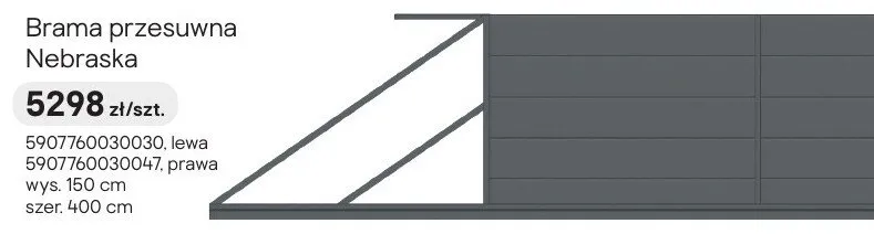 Brama przesuwna Nebraska prawa promocja w Castorama