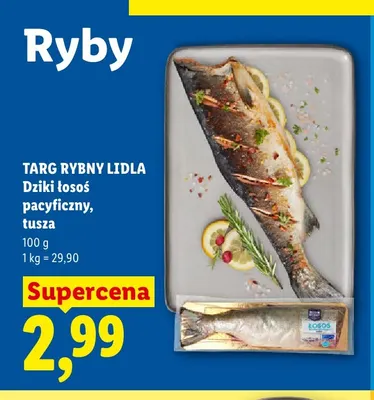 Dziki łosoś pacyficzny tusza Targ Rybny Lidla promocja w Lidl