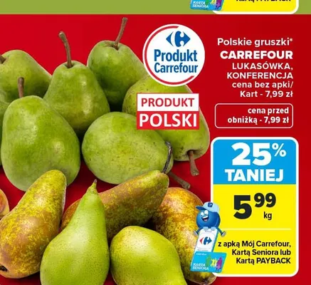 Gruszki polskie Lukasówka Carrefour promocja w Carrefour Market