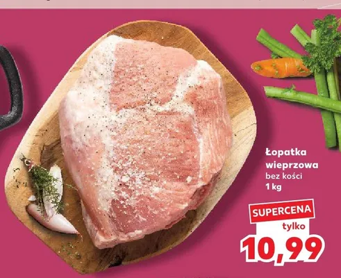 Łopatka wieprzowa bez kości promocja w Kaufland