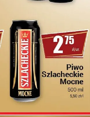 Piwo Szlacheckie Mocne promocja w Premium Nasz Sklep