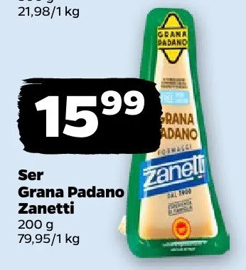 Ser grana padano ZANETTI promocja w Netto