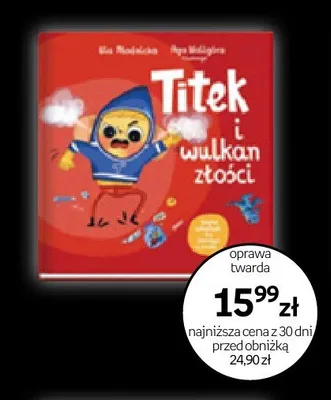 Książka dla dzieci Titek i wulkan złości Ilona Adamska Aga Wolańska promocja w Empik