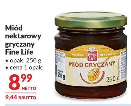 Miód nektarowy gryczany Fine Life promocja w Makro