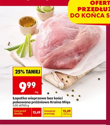 Łopatka wieprzowa bez kości pakowana próżniowo Kraina Mięs promocja w Biedronka