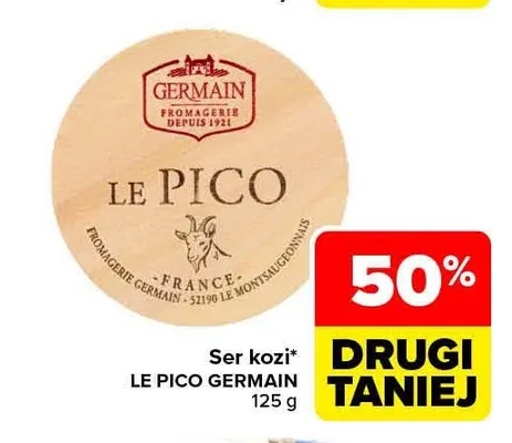 Ser kozi Le Pico Germain promocja w Carrefour Market