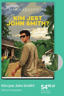 Książka Kim jest John Smith? Maria Krasowska oprawa miękka barwione brzegi promocja w Empik