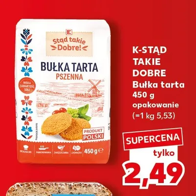 Bułka tarta K-Stąd Takie Dobre! promocja w Kaufland