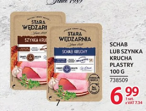Szynka krucha plastry Stara Wędzarnia promocja w Selgros