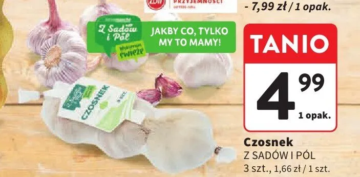 Czosnek Z Sadów i Pól promocja w Intermarche