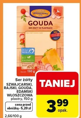Ser żółty szwajcarski, rajski, gouda, edamski Włoszczowa promocja w Carrefour Express