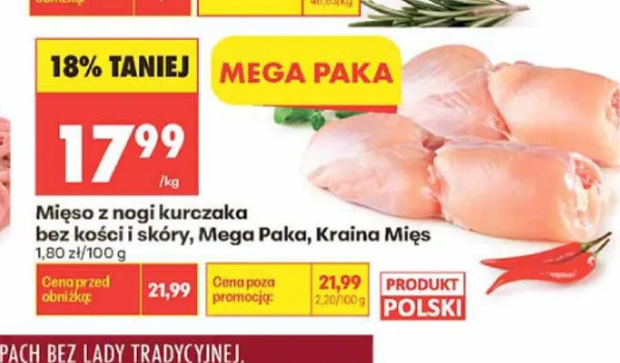 Mięso z nogi kurczaka bez kości i skóry Mega Paka Kraina Mięs promocja w Biedronka
