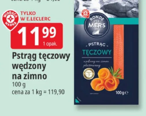 Pstrąg tęczowy wędzony na zimno plastrowany Ronde des Mers promocja w Leclerc