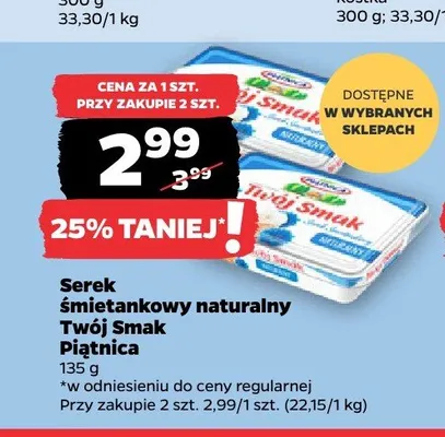 Serek śmietankowy naturalny Twój Smak Piątnica promocja w Netto