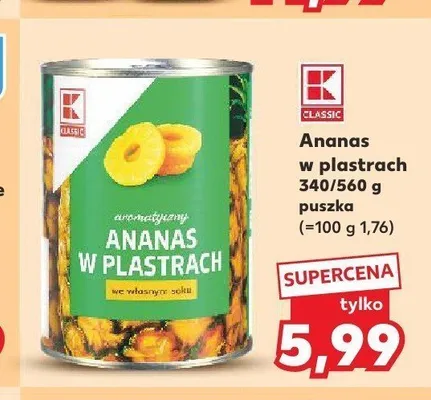 Ananas w puszce w plastrach K-Classic promocja w Kaufland