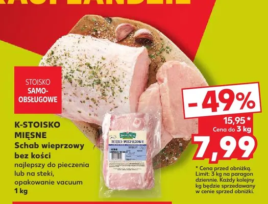 Schab wieprzowy bez kości K-Stoisko Mięsne promocja w Kaufland