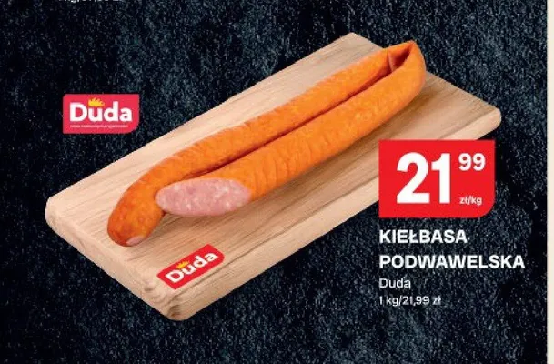 Kiełbasa Podwawelska Duda promocja w Chorten