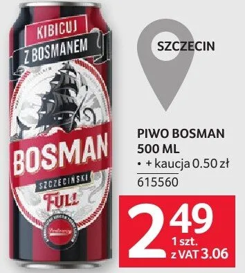 Piwo Bosman 500 ml promocja w Selgros