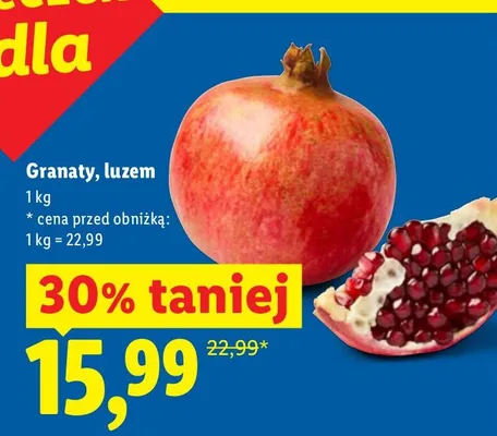 Granaty, luzem promocja w Lidl